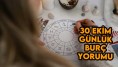 30 Ekim 2023 Günlük Burç Yorumları: Ay Tutulmasının Ardından Burçlara Neler Oluyor?