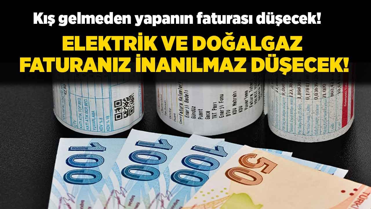 Doğalgaz ve elektrik faturasını düşürmenin yolları açıklandı kış gelmeden bunları yapanların cepleri yanmayacak faturaları azalacak