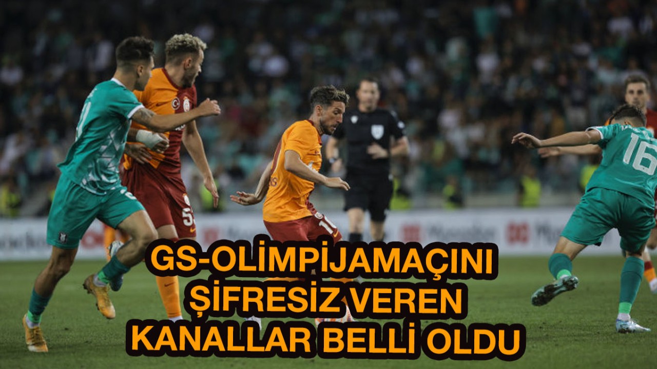 Galatasaray - NK Olimpija maçı saat kaçta,  şifreli mi şifresiz mi? uydudan şifresiz veren kanal