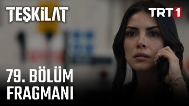 Teşkilat 79.yeni bölüm fragmanı nefes kesti Ömer'e ne olacak?