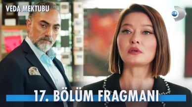 Veda Mektubu 17. bölüm fragmanı yayınlandı Ziya evi terk ediyor