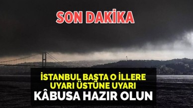 AKOM,  AFAD ve Meteoroloji'den peş peşe uyarı Sarı ve turuncu kod: İstanbul,  Bursa,  Sakarya,  Kocaeli,  Düzce... bu iller kabusa hazır olsun