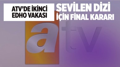 Vermem Seni Ellere,  Aldatmak,  BBCS,  Kuruluş Osman gibi dizilerin kanalı ATV'den şoke eden final kararı! Her hafta reyting rekorları kıran dizinin fişini çekti