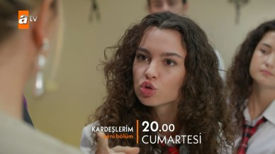 Kardeşlerim 97.bölüm fragmanı: Kardeşlerim'de 23 Eylül'de neler olacak?