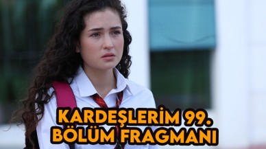 Kardeşlerim 99.bölüm fragmanı