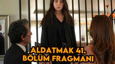 Aldatmak 41.bölüm fragmanı