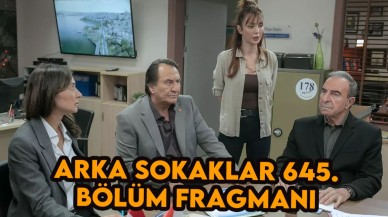 Arka Sokaklar 645.bölüm fragmanı: 13 Ekim'deki yeni bölümde neler olacak?