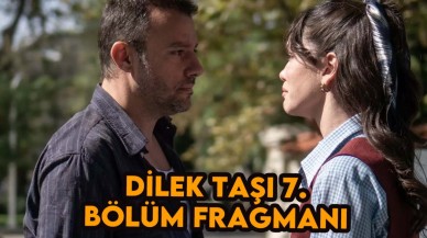 Dilek Taşı 7.bölüm fragmanı: Figen,  Cemre ile ilgili gerçekleri Mustafa'ya anlatacak mı?