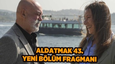 Aldatmak 43.bölüm fragmanı: 2 Kasım'da Aldatmak'ta neler olacak?