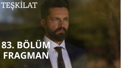 Teşkilat 83.bölüm fragmanı nefes kesti