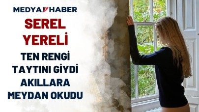 '2 saat inceledim var mı yok mu?' Serel Yereli ten rengi tayt giydi,  görenler çıplak sanıp aklını kaybetti!