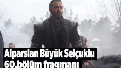 Alparslan Büyük Selçuklu yeni sezon 60.bölüm fragmanı Alparslan Büyük Selçuklu 3.sezon ne zaman?