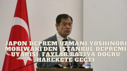 Japon Deprem Uzmanı Yoshinori Moriwaki'den Kritik İstanbul Depremi Uyarısı: Faylar Batıya Doğru Harekete Geçti!