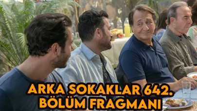 Arka Sokaklar 642. bölüm fragmanı: 22 Eylül'de yeni bölüm var mı?