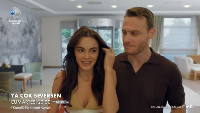 Ya Çok Seversen 12. bölüm fragmanı: Ateş ve Leyla balayına çıkıyor!