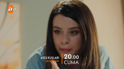 Ateş Kuşları 26.bölüm fragmanı