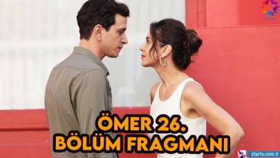 Ömer 26.bölüm fragmanı: Ömer'in yeni bölümünde neler yaşanacak?