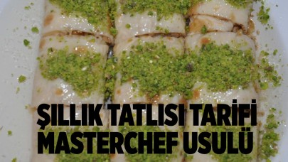 MasterChef usulü şıllık tatlısı tarifi: Canı tatlı çekene evde kolayca şıllık tatlısı tarifi! Şıllık tatlısı nasıl yapılır,  malzemeler nelerdir?