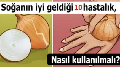 Soğanın sağlığa faydaları: Sivrisinek ısırığından ateşe,  kulak ağrısından kansere 10 doğal çözüm