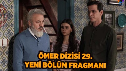 Ömer 29.bölüm fragmanı: Ömer'in yeni bölümünde neler yaşanacak?