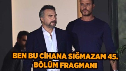 Ben Bu Cihana Sığmazam 45.bölüm fragmanı: Cezayir'in planı şoke etti