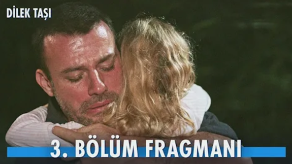 Dilek Taşı 3. Bölüm Fragmanı: Mustafa,  Cemre’ye Kavuştu!