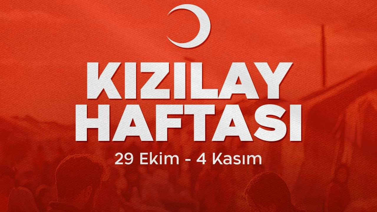 Kızılay Haftası Ne Zaman Kutlanır?